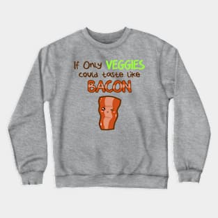 bacon Crewneck Sweatshirt